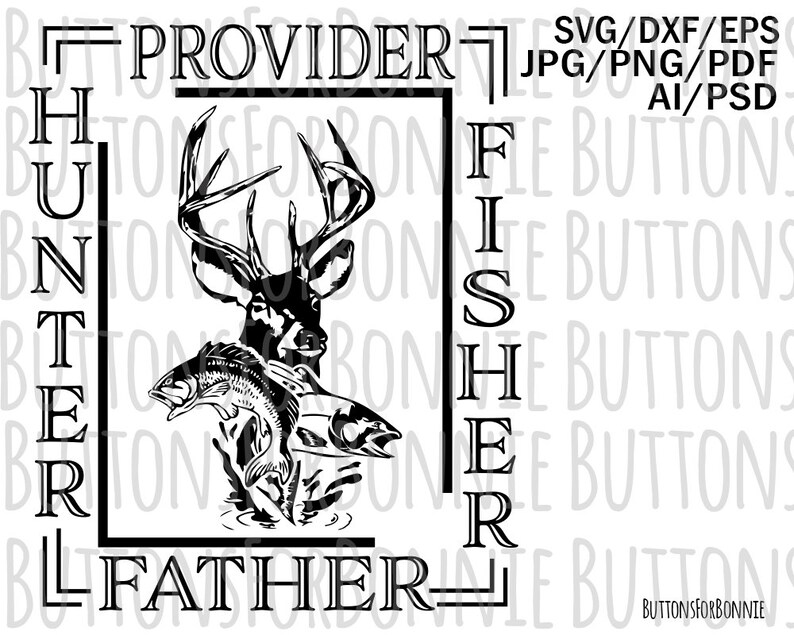 Download Father svg Hunter svg Fisher svg deer fish bass | Etsy
