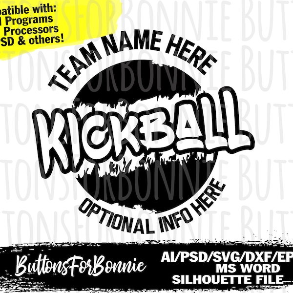 Kickball template, kickball svg, kickball team, decal, kickball shirt, school, cut file, iron on, kickball mom, cricut, silhouette,