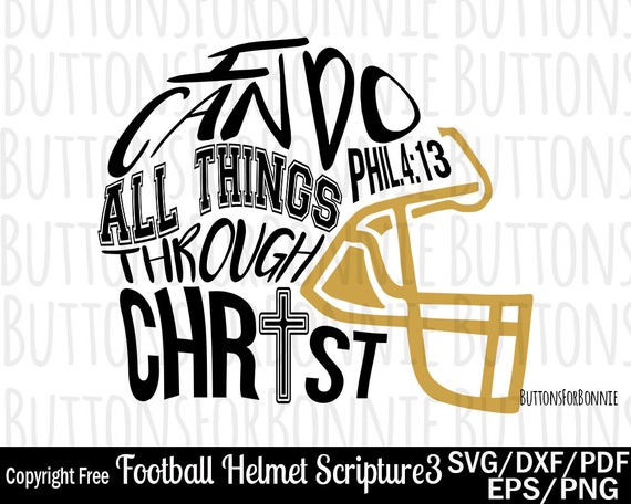 Football Svg Football Scripture Philippian Football Helmet Etsy