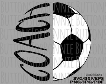 Soccer coach, Soccer svg,  Soccer coach gift, coach gift, diy coach gift, digital cutting file, cricut, soccer coach shirt