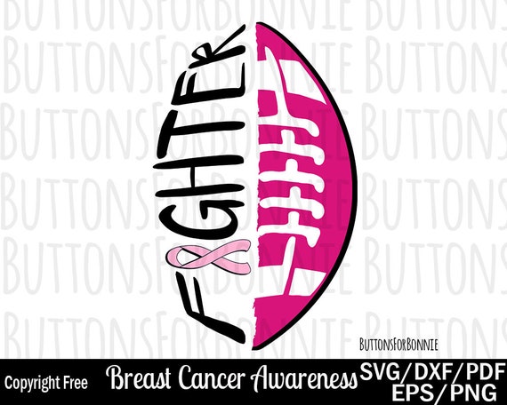 Breast Cancer Awareness Svg Pink Football Svg Pink Svg Wear Etsy