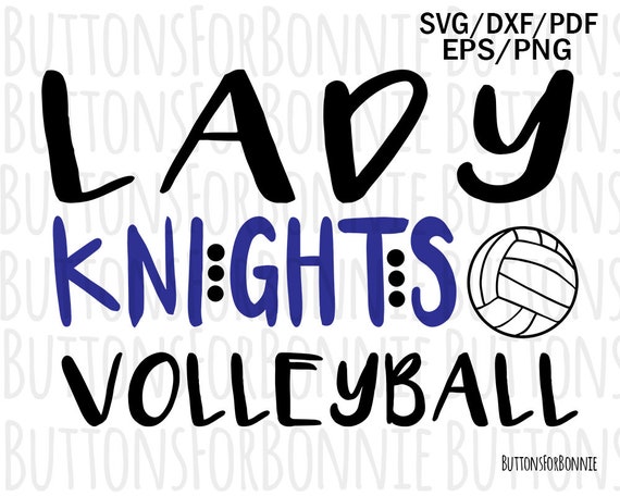 Download Sport Iron On Knight Volleyball Svg Cut File Volleyball Mom Svg School Spirit Vinyl File Cricut Knight Svg Volleyball Shirt Svg Clip Art Art Collectibles
