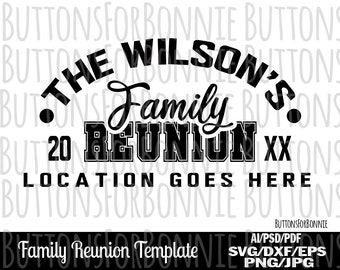 Family Reunion, athletic, family shirt, reunion shirt, svg, template, cutting file, family reunion svg, silhouette, family shirt svg, cricut