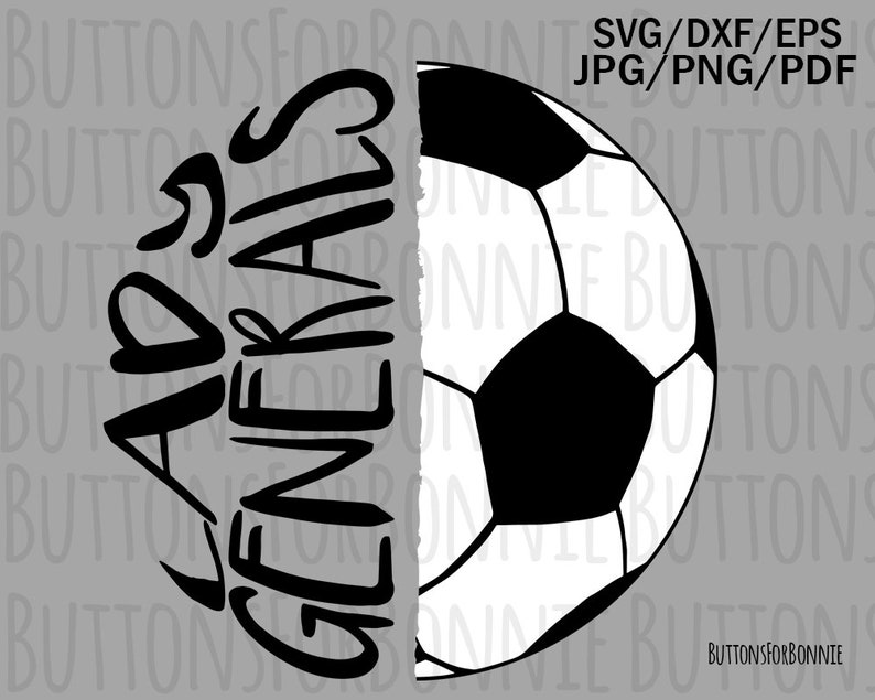 Download Clip Art Art Collectibles Iron On Soccer Mom Svg Generals Svg Team Svg Lady Generals Soccer Svg Cricut Cut File School Spirit Soccer Shirt Svg Sports Svg