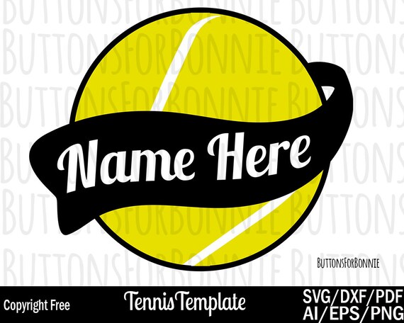 Tennis Svg Tennis Player Svg Template Tennis Mom Svg Etsy