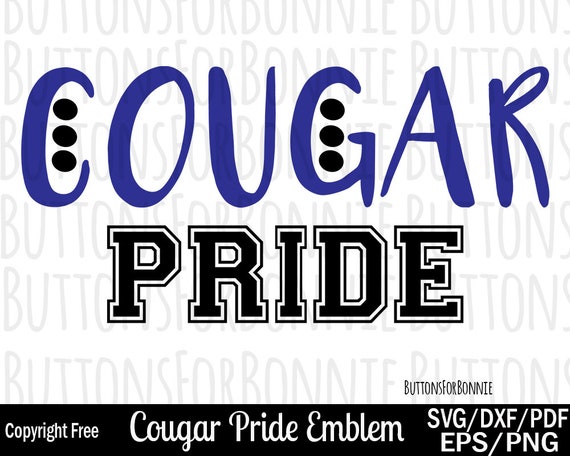 Cougar Pride Svg Cougar Svg Pride Svg Cut File Sports Svg Etsy