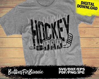 hockey dad svg, hockey svg, hockey files, shirt design, DXF, EPS, cricut, cutting file, silhouette, hockey shirt,DTG, hockey dad shirts