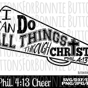 Puede incluir: Gráfico en blanco y negro de un megáfono con el texto "Puedo hacer todas las cosas por medio de Cristo Phil. 4:13" y el título "Phil. 4:13 Cheer".