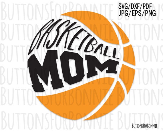 Download Basketball Mom Svg Basketball Mom Digital Cutting File Etsy