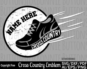 May include: Black and white graphic design of a running shoe with the text "Name Here" and "Cross Country" on a white circle with a distressed background.