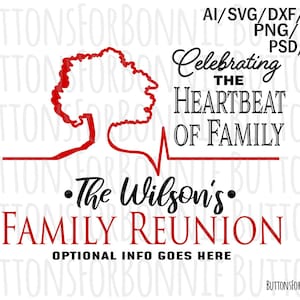 Family Reunion svg, heartbeat of family, family tree, family roots, tree svg, roots svg, template, cutting file, family shirt svg, cricut
