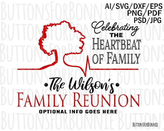 Download Family Reunion Svg Heartbeat Of Family Family Tree Family Etsy