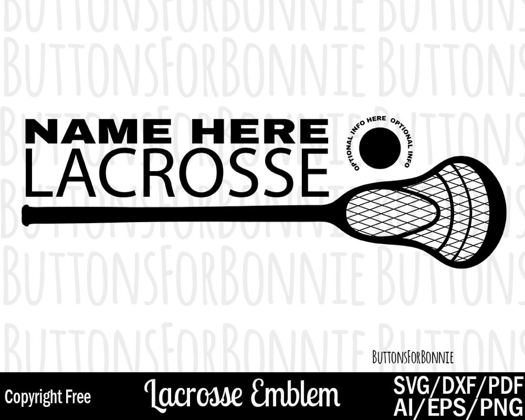 Lacrosse Svg Lax Svg Lacrosse Team Svg Lacrosse Shirt Svg Etsy