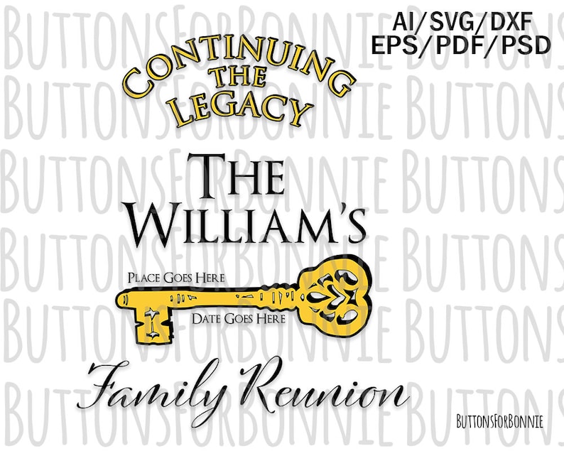 Download Art Collectibles Clip Art Family Shirt Svg Family Svg Template Cricut Family Reunion Svg Reunion Svg Key Svg Cutting File Continuing The Legacy Silhouette