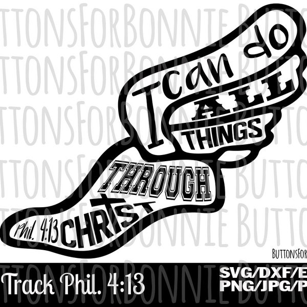 Cross Country svg, Track svg, scripture, Philippians, foot, runner scripture, digital cutting file, cross country shirt, christian svg