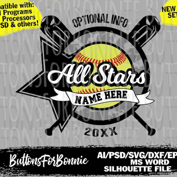 May include: Black and white softball graphic with a yellow softball, two crossed bats, and the text "All Stars" with a space for a name and the year "20XX".