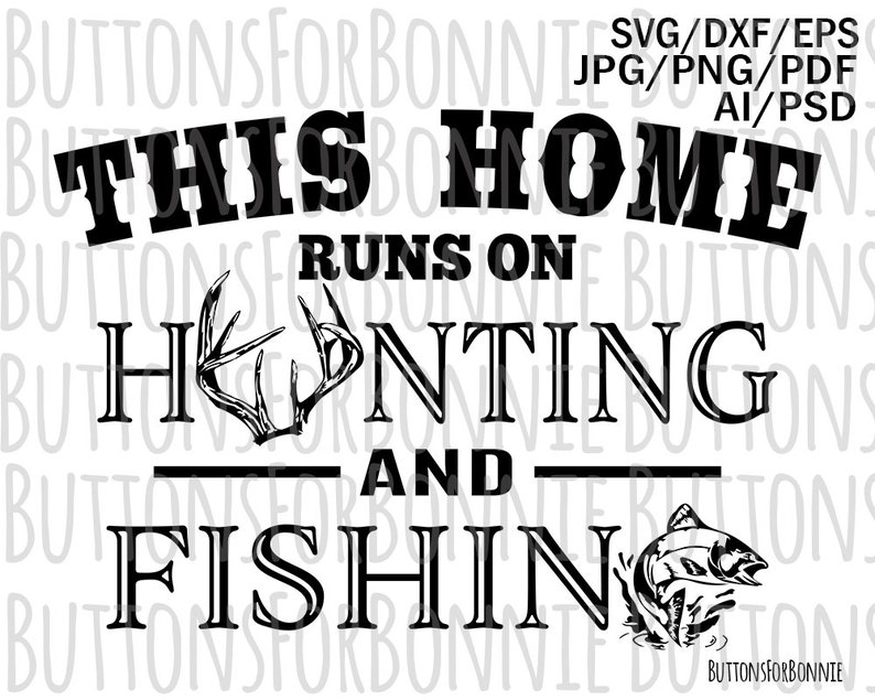 Download Clip Art Art Collectibles Hunting Svg Digital Cutting File Shirt Design Family Home Svg Father S Day Cricut Antler Svg Fish House Warming Gift Fishing Svg