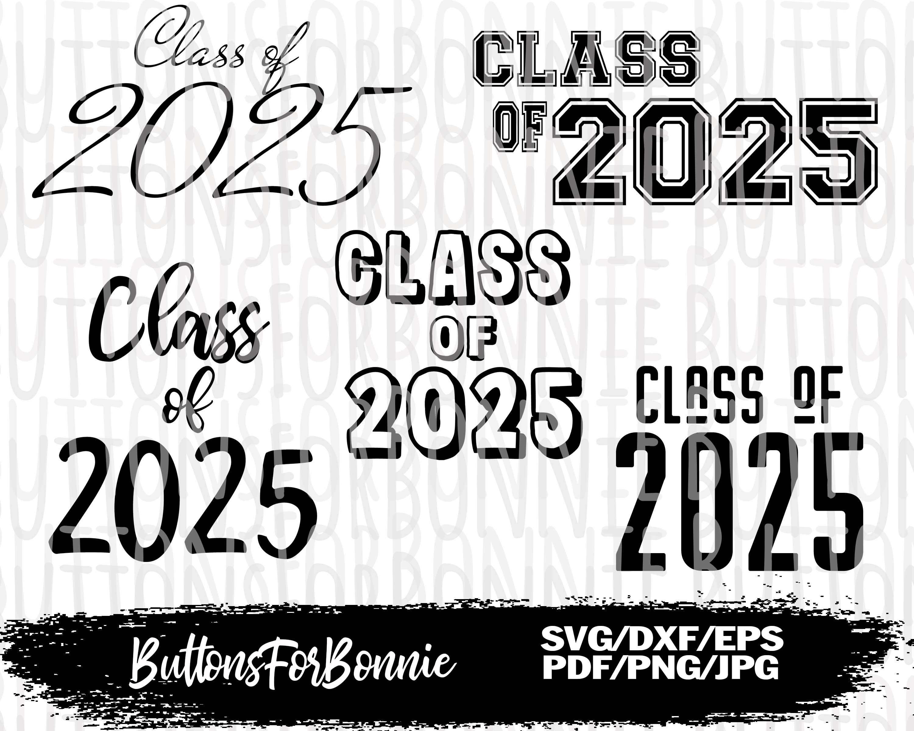 Class of 2025 Svg Senior 2025 Svg Senior Portrait Overlay Etsy