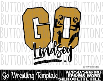 Wrestling svg, template, Wrestling mom svg, Wrestling shirt svg, cut file, iron on, cricut, name, go wrestler svg, team svg, team spirit