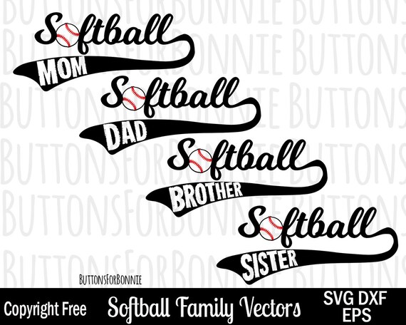 Download Softball Family Vectors Softball Svg Softball Mom Softball Dad Softball Brother Softball Sister Embroidery Cutting Files Stitches