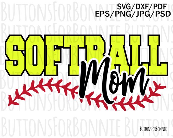 Download Softball Mom Svg Softball Svg Mom Svg Digital Cutting File Vector Logo Shirt Design Emblem Stitching Svg Eps Dxf Cricuit Seams