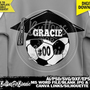 soccer senior, soccer senior night, soccer senior svg, soccer senior gift, soccer senior mom, soccer senior template, canva template, cricut