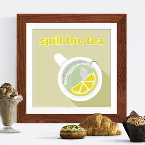 Spill The Tea Digital Download