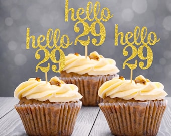 hello 29 Cupcake Toppers | 29th Birthday Cupcake Toppers | Number 29 Age Glitter Party Decor | Age 29 Birthday Decorations | Party Favors