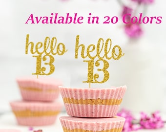hello 13 Cupcake Toppers | 13th Birthday Cupcake Toppers | Number 13 Age Glitter Party Decor | Age 13 Birthday Decorations | Party Favors