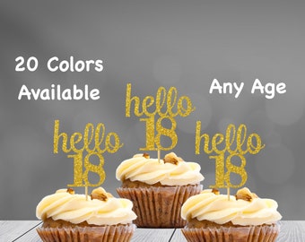 hello 18 Cupcake Toppers | 18th Birthday Cupcake Toppers | Number 18 Age Glitter Party Decor | Age 18 Birthday Decorations | Party Favors