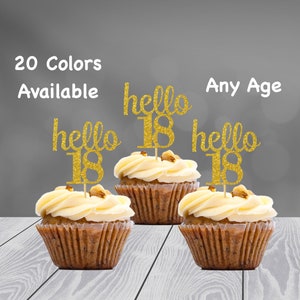 hello 18 Cupcake Toppers | 18th Birthday Cupcake Toppers | Number 18 Age Glitter Party Decor | Age 18 Birthday Decorations | Party Favors