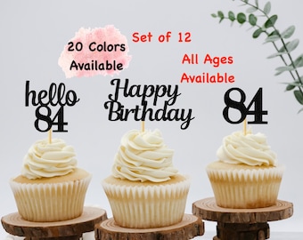 84th Birthday Cupcake Toppers | Hello 84 Theme | Number 84 | Happy Birthday Sign | Glitter Birthday Decorations | Age Toppers Party Decor