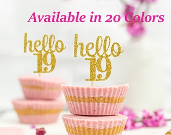 hello 19 Cupcake Toppers | 19th Birthday Cupcake Toppers | Number 19 Age Glitter Party Decor | Age 19 Birthday Decorations | Party Favors
