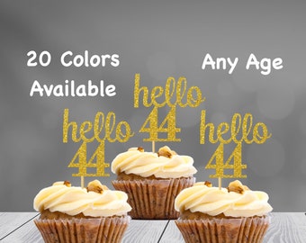hello 44 Cupcake Toppers | 44th Birthday Cupcake Toppers | Number 44 Age Glitter Party Decor | Age 44 Birthday Decorations | Party Favors