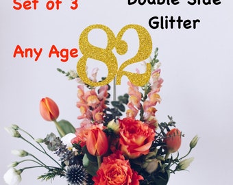 82nd Birthday Centerpiece (Set of 3) Single or Double Side Glitter, Number 82 for Birthday Party, Cake Toppers, Anniversary Decorations