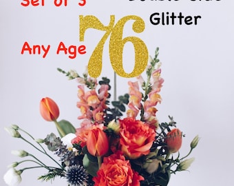 76th Birthday Centerpiece (Set of 3) Single or Double Side Glitter, Number 76 for Birthday Party, Cake Toppers, Anniversary Decorations