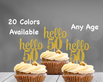 Any Number Hello 50 Cupcake toppers (Set of 12) 50th Birthday age Cupcake topper Glitter 50th Birthday Party Decorations 50th Birthday Decor