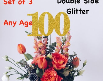 100th Birthday Centerpiece (Set of 3) Single or Double Side Glitter, Number 100 for Birthday Party, Cake Toppers, Anniversary Decorations