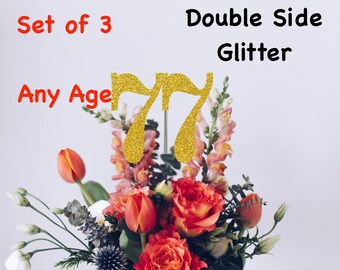 77th Birthday Centerpiece (Set of 3) Single or Double Side Glitter, Number 77 for Birthday Party, Cake Toppers, Anniversary Decorations
