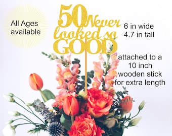 50th Birthday Centerpiece Double Sided Glitter 50 Never Looked So Good Theme Birthday Decorations Party Favors  Decor