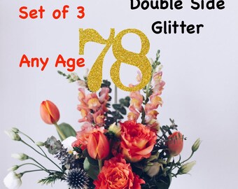 78th Birthday Centerpiece (Set of 3) Single or Double Side Glitter, Number 78 for Birthday Party, Cake Toppers, Anniversary Decorations