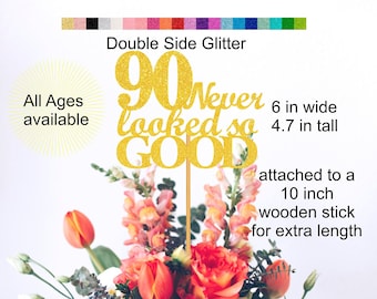 90th Birthday Centerpiece Double Sided Glitter 90 Never Looked So Good Theme Birthday Decorations Party Favors Decor
