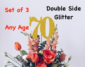 70th Birthday Centerpiece (SET OF 3) Double Sided Glitter  3.5 inches tall   Birthday Decorations Party Favors Supplies Anniversary Decor