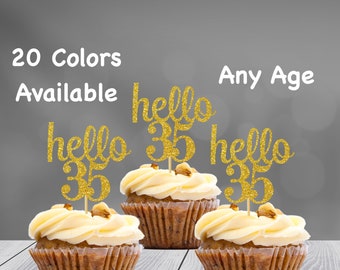 hello 35 Cupcake Toppers | 35th Birthday Cupcake Toppers | Number 35 Age Glitter Party Decor | Age 35 Birthday Decorations | Party Favors
