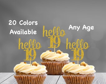 hello 19 Cupcake Toppers | 19th Birthday Cupcake Toppers | Number 19 Age Glitter Party Decor | Age 19 Birthday Decorations | Party Favors