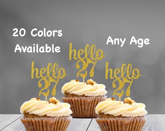 hello 27 Cupcake Toppers | 27th Birthday Cupcake Toppers | Number 27 Age Glitter Party Decor | Age 27 Birthday Decorations | Party Favors