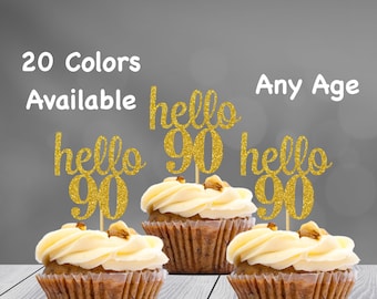 hello 90 Cupcake Toppers | 90th Birthday Cupcake Toppers | Number 90 Age Glitter Party Decor | Age 90 Birthday Decorations | Party Favors