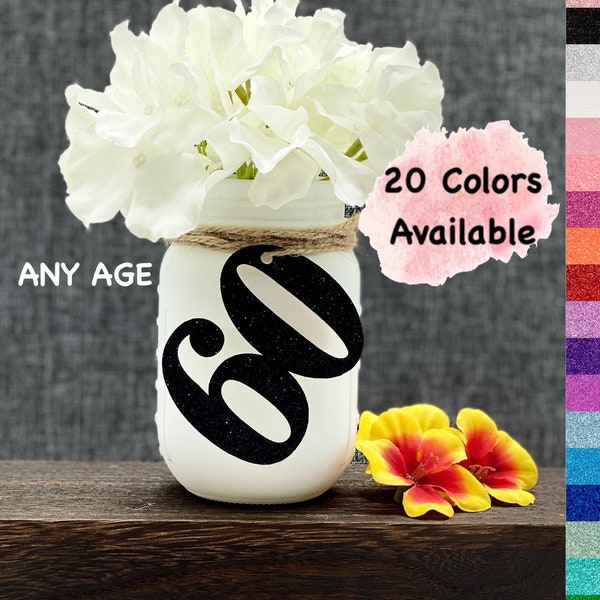 60th Birthday Decorations Number Cutout for Centerpiece (20 Colors Available) Birthday Centerpieces for Mason Jar Tags  (ALL AGES AVAILABLE)