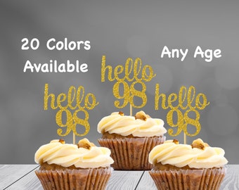 hello 98 Cupcake Toppers | 98th Birthday Cupcake Toppers | Number 98 Age Glitter Party Decor | Age 98 Birthday Decorations | Party Favors
