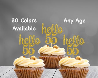 hello 55 Cupcake Toppers | 55th Birthday Cupcake Toppers | Number 55 Age Glitter Party Decor | Age 55 Birthday Decorations | Party Favors